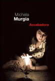 Murgia - Michela