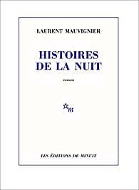 Mauvignier - Laurent