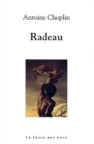 Antoine Choplin - Radeau